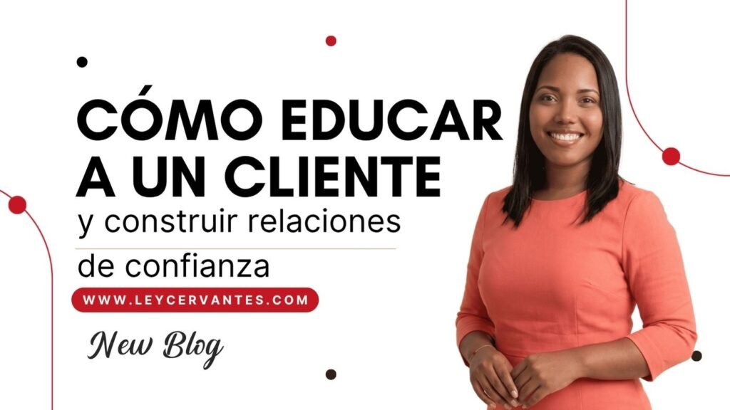 como-educar-a-un-cliente